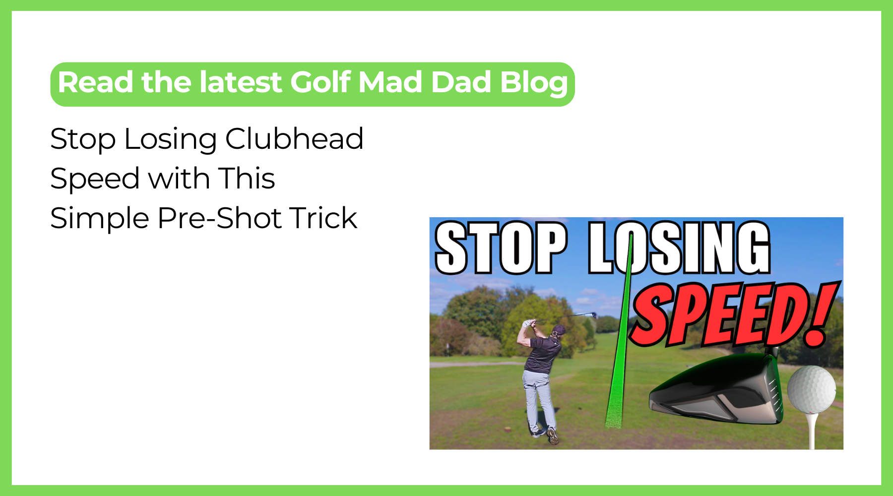 Stop Losing Clubhead Speed with This Simple Pre-Shot Trick