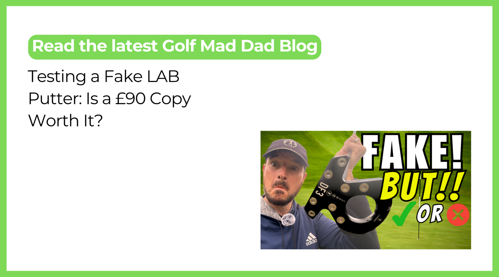 Testing a Fake LAB Putter: Is a £90 Copy Worth It?